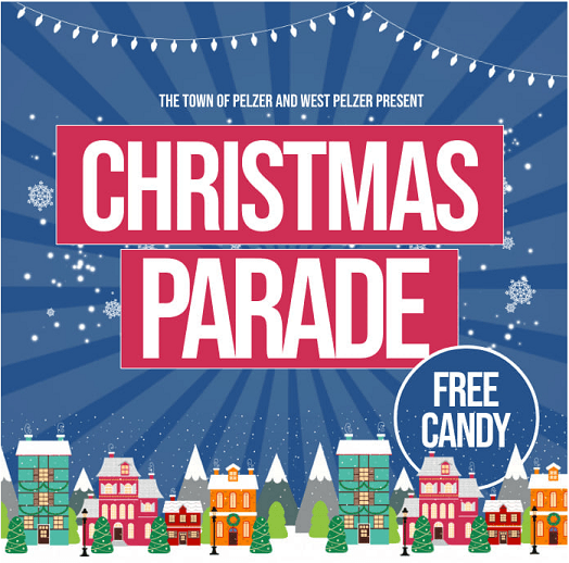 The Town of Pelzer & West Pelzer Christmas Parade